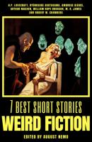7 best short stories - Weird Fiction - Arthur Machen 7 best short stories - specials