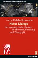 Natur-Dialoge - Astrid Habiba Kreszmeier Systemische Therapie