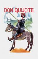 Don Quijote - Miguel de Cervantes Saavedra 