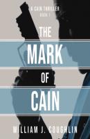 The Mark of Cain (Unabridged) - William J. Coughlin 