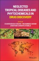Neglected Tropical Diseases and Phytochemicals in Drug Discovery - Группа авторов 