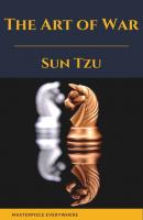 The Art of War - Sun Tzu 