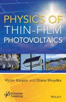 Physics of Thin-Film Photovoltaics - Victor G. Karpov 