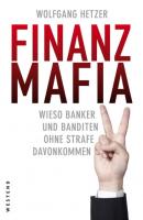 Finanzmafia - Wolfgang Hetzer 