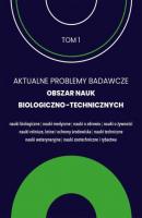 Aktualne problemy badawcze 1. Obszar nauk biologiczno-technicznych - Uniwesytet Warmińsko- Mazurski 50. Międzynarodowe Seminarium Kół Naukowych w Olsztynie
