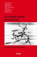 Un modelo social para Europa - Patrick  Diamond Europa Política
