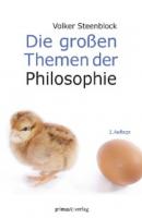 Die großen Themen der Philosophie - Volker Steenblock 