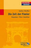Die Zeit der Flavier - Stefan Pfeiffer 