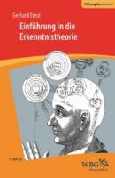 Einführung in die Erkenntnistheorie - Gerhard Ernst 