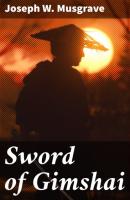 Sword of Gimshai - Joseph W. Musgrave 