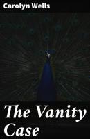 The Vanity Case - Carolyn  Wells 