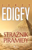 Strażnik piramidy - Jerzy Edigey 