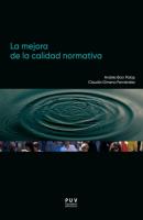 La mejora de la calidad normativa - Andrés Boix Palop Desarrollo Territorial. Serie Papers