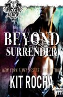 Beyond Surrender - Beyond, Book 9 (Unabridged) - Kit Rocha 