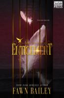 Gilded Cage, Book 3: Enticement (Unabridged) - Fawn Bailey 