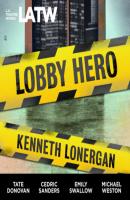 Lobby Hero - Kenneth Lonergan 