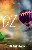 Oz: The Complete Collection - L. Frank Baum 