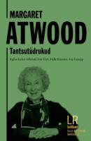 Tantsutüdrukud - Margaret Atwood 