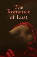 The Romance of Lust - Anonymous 