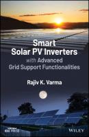 Smart Solar PV Inverters with Advanced Grid Support Functionalities - Rajiv K. Varma 