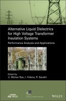 Alternative Liquid Dielectrics for High Voltage Transformer Insulation Systems - Группа авторов 