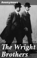 The Wright Brothers - Anonymous 