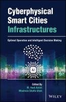Cyberphysical Smart Cities Infrastructures - Группа авторов 