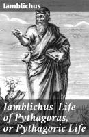 Iamblichus' Life of Pythagoras, or Pythagoric Life - Iamblichus 