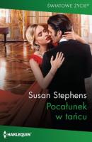 Pocałunek w tańcu - Susan Stephens Harlequin Światowe Życie