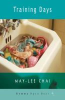 Training Days (Unabridged) - Mai-lee Chai 