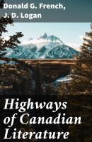 Highways of Canadian Literature - J. D. Logan 