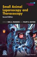 Small Animal Laparoscopy and Thoracoscopy - Группа авторов 