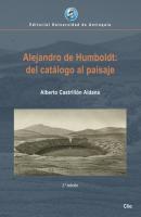 Alejandro de Humboldt: del catálogo al paisaje - Alberto Castrillón Aldana 