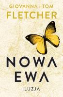 Nowa Ewa. Iluzja - Giovanna Fletcher Nowa Ewa