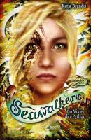 Seawalkers (6). Im Visier der Python - Катя Брандис 