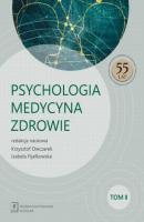 Psychologia - Medycyna - Zdrowie Tom 2 - Группа авторов 
