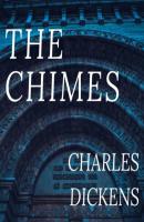 The Chimes (Unabridged) - Charles Dickens 