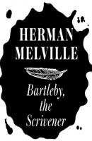 Bartleby, the Scrivener (Unabridged) - Herman Melville 