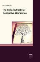 The Historiography of Generative Linguistics - András Kertész 