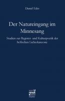 Der Natureingang im Minnesang - Daniel Eder Bibliotheca Germanica