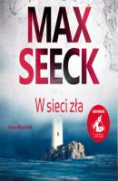 W sieci zła - Max Seeck Jessica Niemi