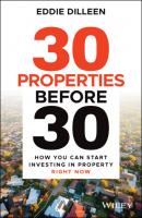 30 Properties Before 30 - Eddie Dilleen 