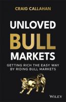 Unloved Bull Markets - Craig Callahan 