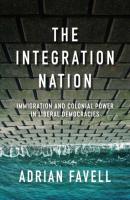 The Integration Nation - Adrian Favell 
