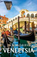 Veneetsia - Jan  Morris 
