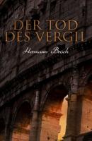 Der Tod des Vergil - Hermann  Broch 