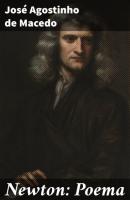 Newton: Poema - José Agostinho de Macedo 
