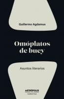 Omóplatos de buey - Guillermo Agdamus 