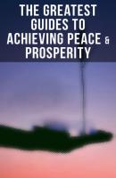 The Greatest Guides to Achieving Peace & Prosperity - Thorstein Veblen 