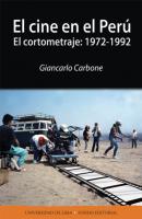 El cine en el Perú - Giancarlo Carbone de Mora 